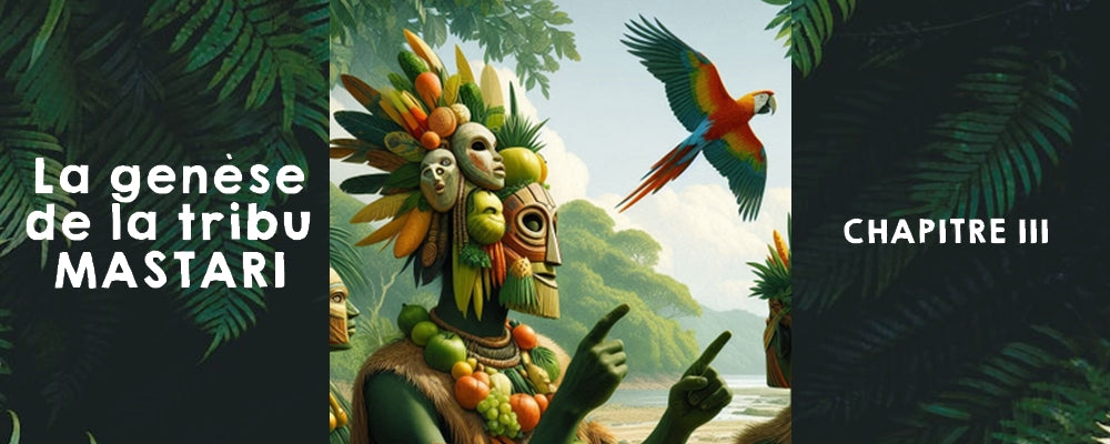 BD : La genèse de la tribu MASTARI - CHAPITRE III