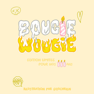BOUGIE WOUGIE / Edition limitée anniversaire